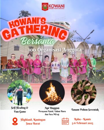 Kowani’s Gathering: Momentum Kebersamaan dan Kepe