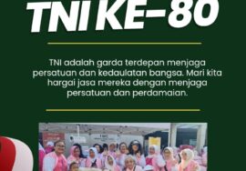 Wanita Persahi: Selamat Dirgahayu TNI ke-80, Tetap Teguh Menjaga NKRI