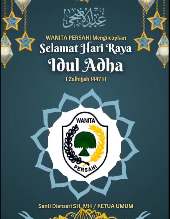 Idul Adha 1447 H: Wanita Persahi Suarakan Semangat Pengorbanan dan Kepedulian Sosial
